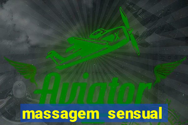 massagem sensual porto alegre